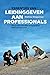 Essenties van leidinggeven aan professionals by Mathieu Weggeman