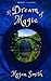 A Dream of Magic by Megan Smith