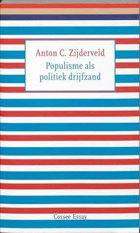 Populisme als politiek drijfzand