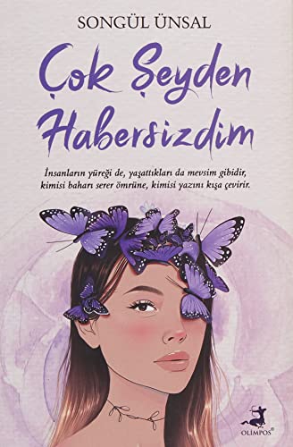 Çok Şeyden Habersizdim (Paperback)