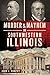 Murder and Mayhem in Southwestern Illinois by John J. Dunphy