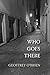 Who Goes There