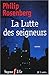 La lutte des seigneurs
