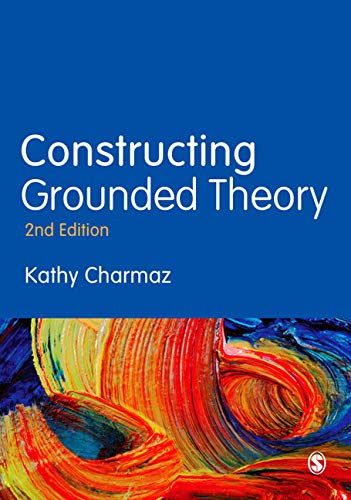 Constructing Grounded Theory (Kindle Edition)