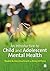 An Introduction to Child and Adolescent Mental Health