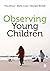 Observing Young Children
