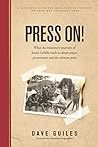 Press On! by Dave Guiles