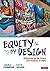 Equity by Design: Delivering on the Power and Promise of Udl