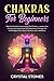 CHAKRAS FOR BEGINNERS: PRAC...