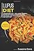 Lupus Diet: MEGA BUNDLE - 4...