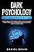 Dark Psychology Secrets : H...