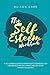 The Self-Esteem Workbook: A Life-Changing Guide to Improve Self-Esteem, Boost Self Confidence, and Overcome Shyness and Self-Doubt For Men and Women
