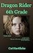 Dragon Rider 6th Grade