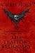The Traitor's Reliquary: Th...