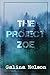 The Project Zoe