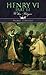 Henry VI, Part 3 (Prince Classics)