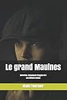 Le grand Maulnes:...