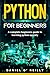 Python for beginners by Daniel O'Reilly