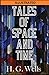Tales of Space and Time Illustrated