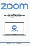 Zoom: The Step by...