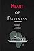 Heart of Darkness "Annotated"