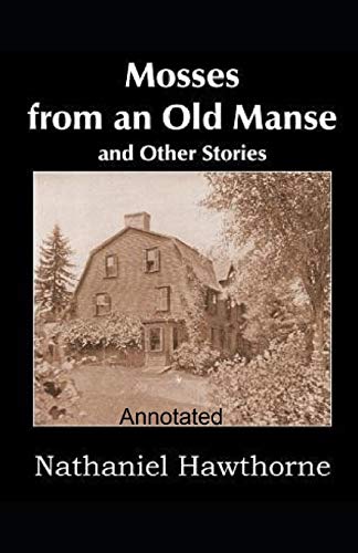 Mosses From an Old Manse