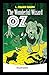 The Wonderful Wizard of Oz -Illustrated