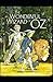 The Wonderful Wizard of Oz(The Oz Series Book 1): L. Frank Baum (100th Anniversary OZ Collection) Classics, Children's eBooks [Annotated]