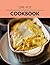 One-pot Cookbook: Live Long With Healthy Food, For Loose weight Change Your Meal Plan Today