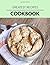 Greatest Recipes Cookbook: ...