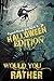 Would You Rather? Halloween...