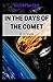 In the Days of the Comet Illustrated