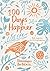 100 Days Happier: Daily Inspiration for Life-Long Happiness