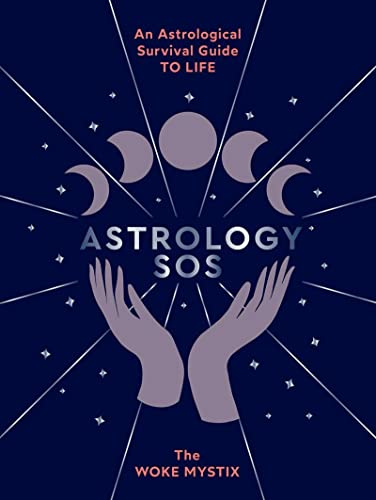 Astrology SOS: An astrological survival guide to life (Hardcover)