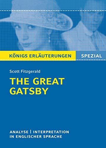 Textanalyse und Interpretation zu F. Scott Fitzgerlads The Great Gatsby (Paperback)