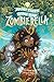 Zombierella (Fairytales Gone Bad)