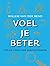 Voel je beter