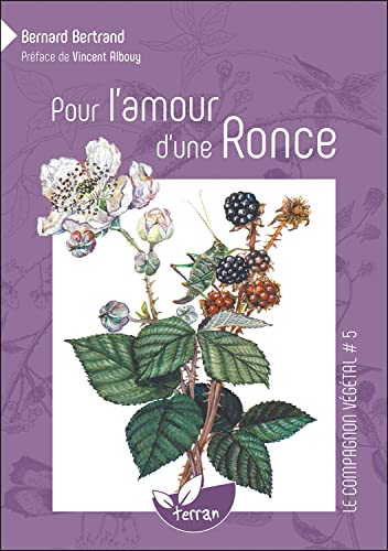 Pour l'amour d'une Ronce (Paperback)