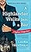 A Highlander Walks into a Bar: A Highland, Georgia Novel