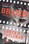 Brazen: A Valenti...
