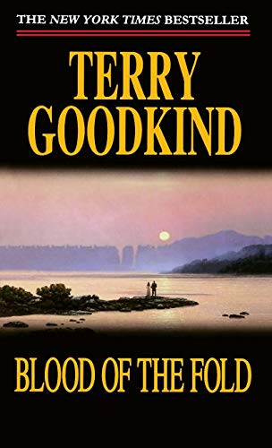 Blood of the Fold: Book Three of The Sword of Truth