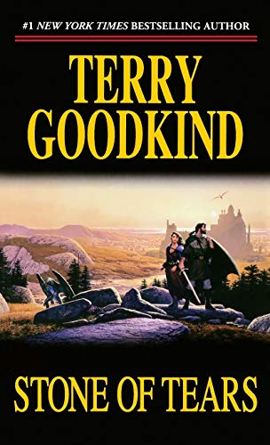 Stone of Tears: Book Two of The Sword of Truth