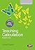 Teaching Calculation: Audit and Test (Transforming Primary QTS Series)