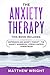 The Anxiety Therapy