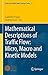 Mathematical Descriptions of Traffic Flow: Micro, Macro and Kinetic Models (SEMA SIMAI Springer Series, 12)