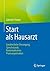 Start als Hausarzt: Ganzheitliche Versorgung, Sprechstunde, Kommunikation, Praxisorganisation (German Edition)