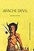 Apache Devil: Revised Edition