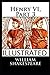 Henry VI, Part 3 Illustrated
