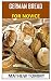 German Bread for Novice: Discover the complete guides on everything you need to know about German bread