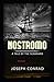 Nostromo, a Tale of the Seaboard Annotated